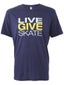 Live Give Skate Men's Shirt